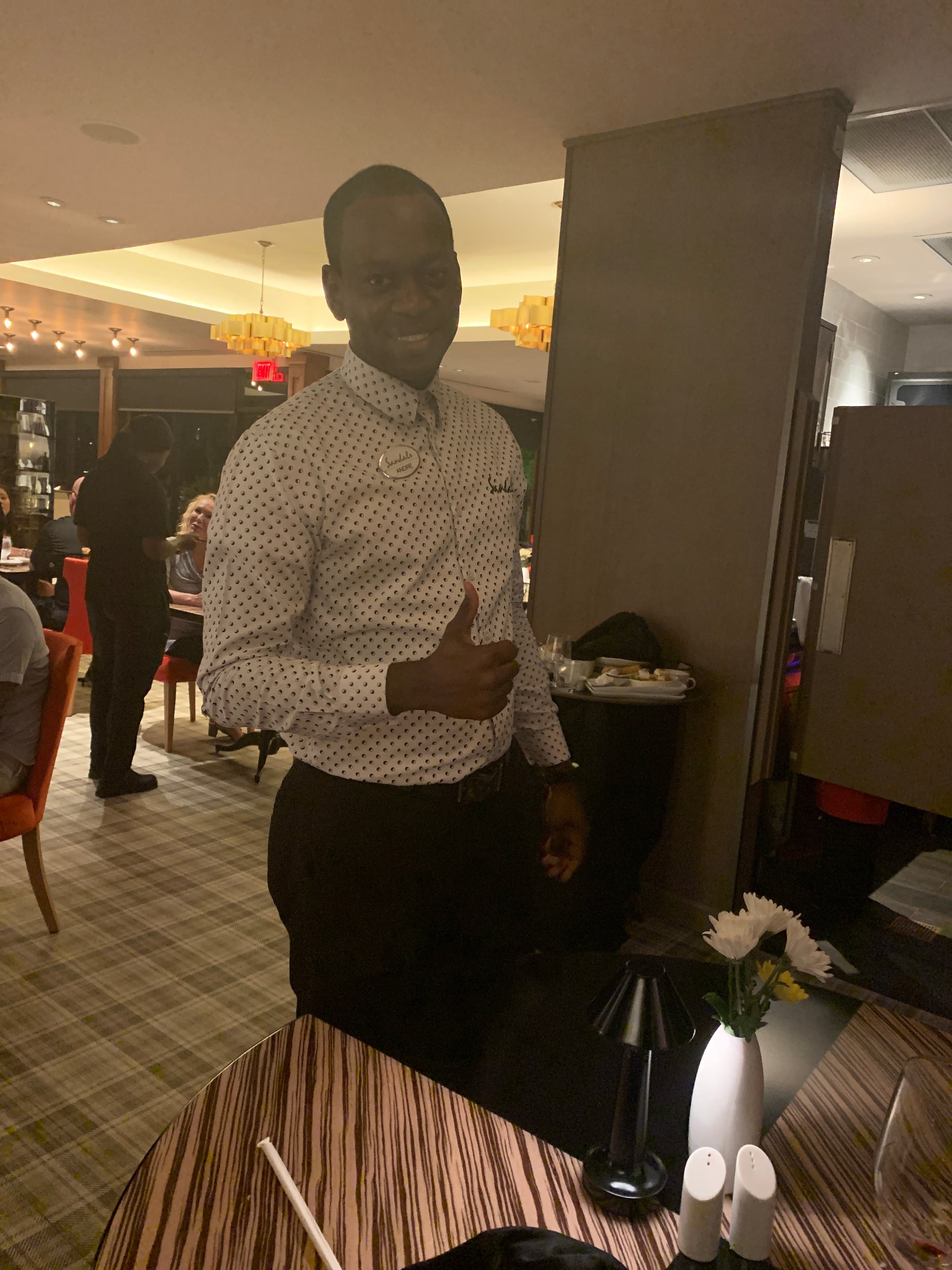 And that is Andre- that manager! Incredible service